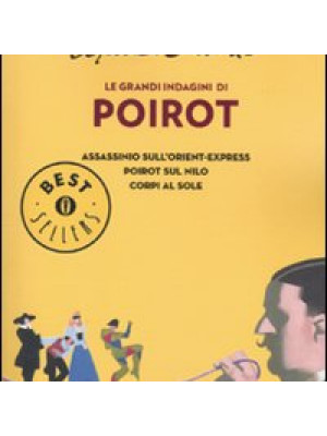Le grandi indagini di Poirot: Assassinio sull'Orient Express-Poirot sul Nilo-Corpi al sole
