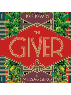 The giver. Il messaggero