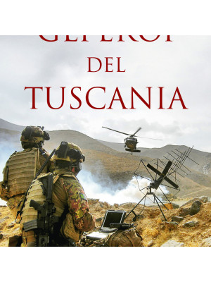 Gli eroi del Tuscania. I Baschi Amaranto si raccontano