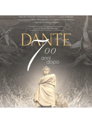 Dante 700 anni dopo