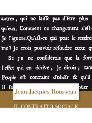 Il contratto sociale. Testo francese a fronte