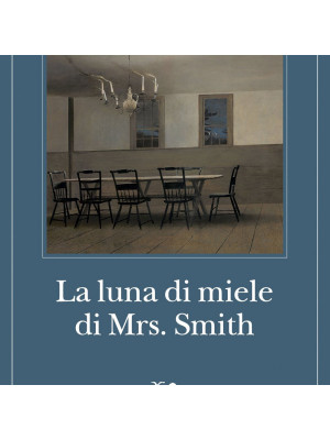 La luna di miele di Mrs. Smith