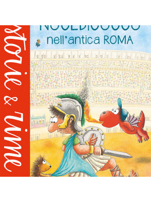 Nocedicocco nell'antica Roma. Ediz. a colori