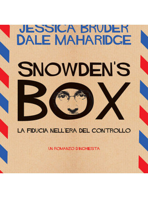 Snowden's Box. La fiducia nell'era del controllo