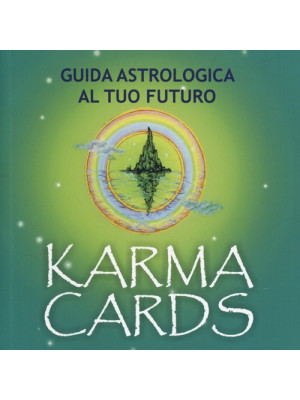 Karma cards. Guida astrologica al tuo futuro. Con 36 carte