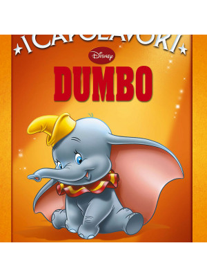Dumbo. Ediz. illustrata