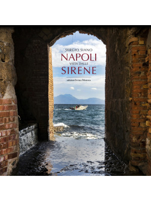 Napoli vista dalle sirene