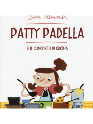 Patty Padella e il concorso di cucina
