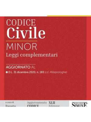 Codice civile e leggi complementari. Ediz. minor