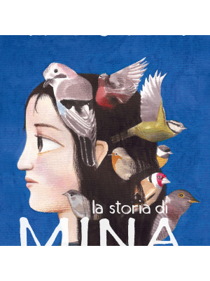La storia di Mina