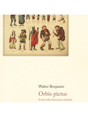 Orbis pictus. Scritti sulla letteratura infantile